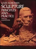 Sculpture: Principles and Practice