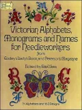 Victorian Alphabets, Monograms and Names for Needleworkers from Godey's Lady's B