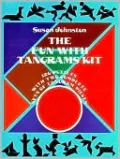 The Fun with Tangrams Kit