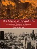 The Great Chicago Fire: In Eyewitness Accounts and 70 Contemporary Photographs and Illustrations (Dover Books on Americana)