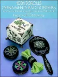 1001 Scrolls, Ornaments and Borders: Ready-to-Use Illustrations for Decoupage and Other Crafts