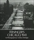 Feininger's Chicago, 1941