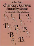 Chancery Cursive Stroke by Stroke