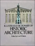 Illustrated Dictionary of Historic Architecture