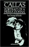 Callas: Portrait of a Prima Donna