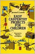 Easy Carpentry Projects for Children