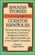 Spanish Stories (Cuentos Espanoles): A Dual-Language Book