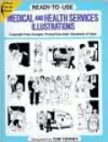 Ready-to-Use Medical and Health Services Illustrations