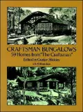 Craftsman Bungalows: 59 Homes from the Craftsman