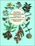 Floral Illustrations: A Treasury of Nineteenth-Century Cuts