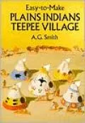 Easy-to-Make Plains Indians Teepee Village