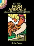 Little Farm Animals: Stained Glass Coloring Book