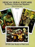 Mexican Mural Postcards by Rivera, Orozco and Siqueiros : 24 Full-Colour Ready-to-Mail Cards