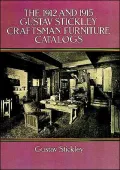 The 1912 and 1915 Gustav Stickley Furniture Catalogs