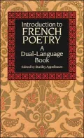 Introduction to French Poetry: A Dual-Language Book