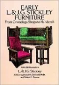 Early L. and J.G. Stickley Furniture: From Onondaga Shops to Handcraft