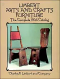 Limbert Arts and Crafts Furniture : The Complete 1903 Catalog