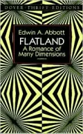 Flatland: A Romance of Many Dimensions