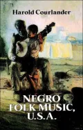 Negro Folk Music, U. S. A.