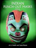 Indian Masks: 6 Punch-Out Designs