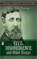 Civil Disobedience and Other Essays