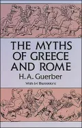 The Myths of Greece and Rome