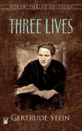 Three Lives