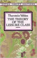 The Theory of the Leisure Class