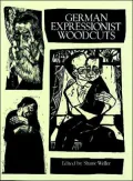 German Expressionist Woodcuts