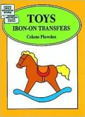 Toys Iron-On Transfers : Dover Little Transfer Books