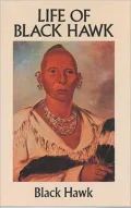 Life of Black Hawk