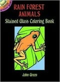 Rain Forest Animals: Stained Glass Coloring Book