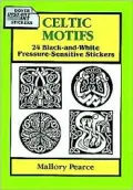 Celtic Motifs: 24 Black-and-White Pressure-Sensitive Stickers