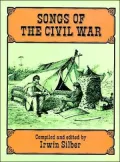 Songs of the Civil War: (Sheet Music)
