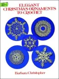 Elegant Christmas Ornaments to Crochet