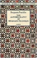 The Autobiography of Benjamin Franklin