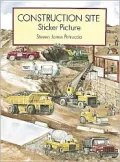 Construction Site Sticker Picture: With 52 Reusable Peel-and-Apply Stickers