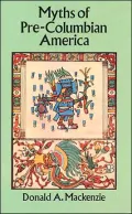 Myths of Pre-Columbian America