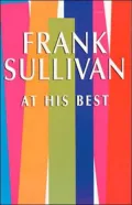 Frank Sullivan at His Best