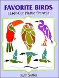 Favorite Birds: Laser-Cut Plastic Stencils
