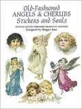 Old-Fashioned Angels and Cherubs Stickers and Seals: 30 Full-Color Pressure-Sensitive Designs