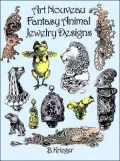 Art Nouveau Fantasy Animal Jewelry Designs