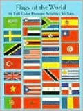 Flags of the World: 96 Full-Color Pressure-Sensitive Stickers
