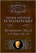 Symphony No. 5 in E Minor, Op.64: (Dover Miniature Scores Series): (Sheet Music)