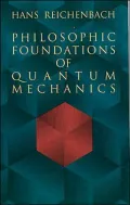Philosophic Foundations of Quantum Mechanics