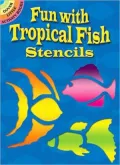 Fun with Tropical Fish Stencils