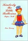Kimberly the Little Ballerina Paper Doll