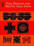 Folk Designs and Motifs from India