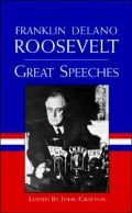 Great Speeches: Franklin Delano Roosevelt