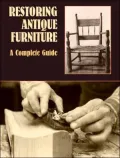 Restoring Antique Furniture: A Complete Guide
